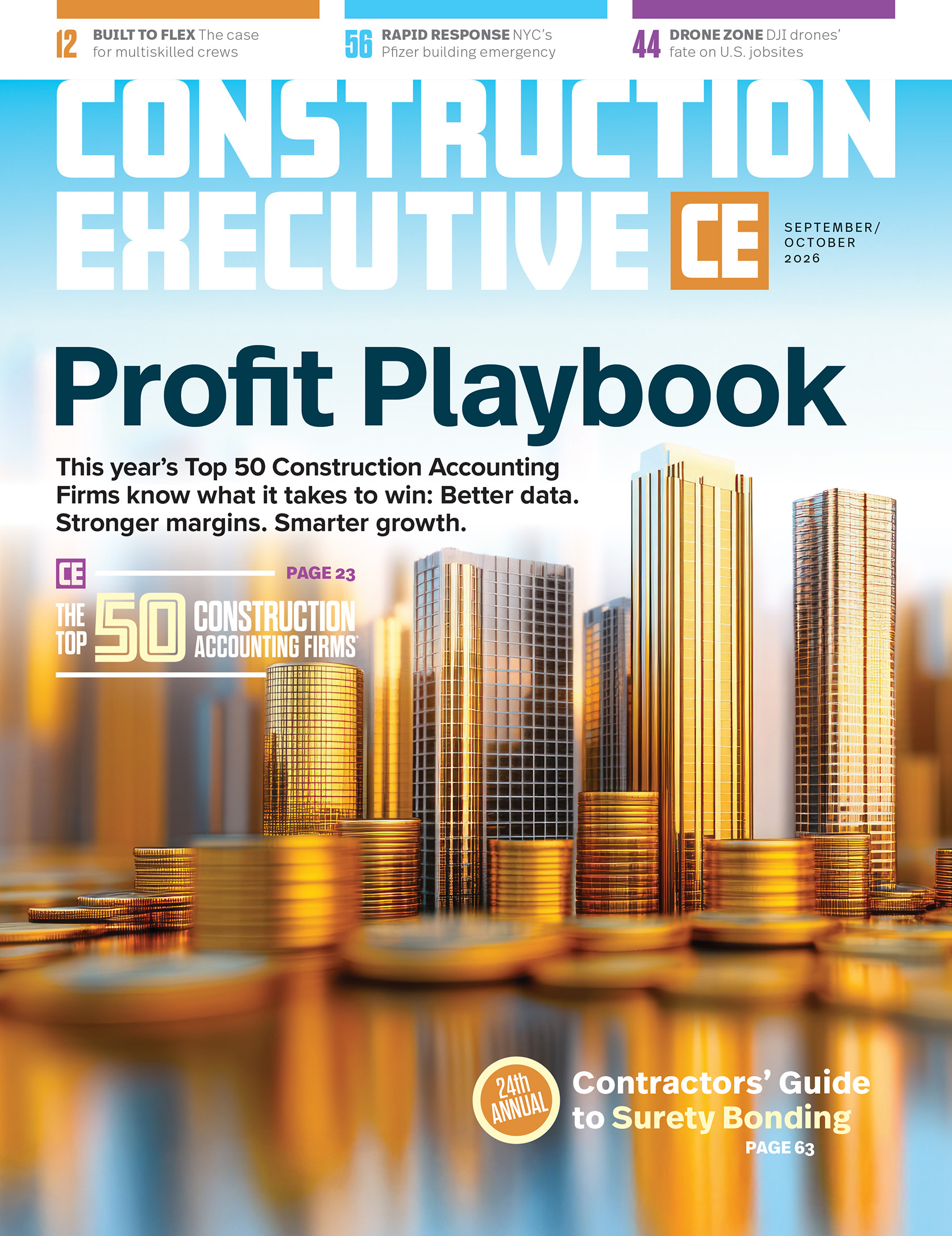 Construction Executive September/October 2026 magazine cover with the headline ‘Profit Playbook’ over gold skyscrapers and stacks of gold coins.